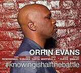 Orrin Evans CD Knowingishalfthebattle