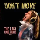 The Last Four Digits LP mit Bonus-CD Don''t Move (ltd. Colored Edition)