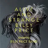 Billy Price CD Alive And Strange
