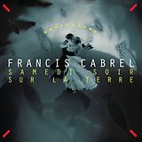 Francis Cabrel Vinyl Samedi Soir Sur La Terre