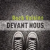 Voisine, Roch CD Devant Nous