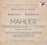 Thomas/NDR Sinfoni Hengelbrock CD Mahler: Sinfonie Nr. 1 "titan" (hamburg