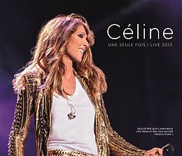 Céline Dion CD Céline... Une Seule Fois/live 2013