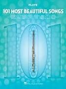 Couverture cartonnée 101 Most Beautiful Songs for Flute de 