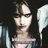 Indochine LP (analog) Un Jour Dans Notre Vie