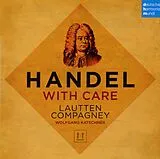 Wo Lautten Compagney/Katschner CD Handel With Care - Musik Aus Opern/oratorien
