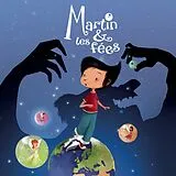 Martin & les fées CD Martin & Les Fées