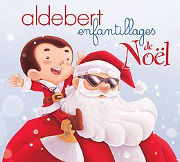 Aldebert CD Enfantillages De Noël