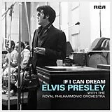 Elvis Presley LP (Vinyl) If I Can Dream: Elvis Presley With The Royal Philh (Vinyl)