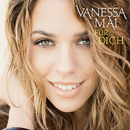 Vanessa Mai CD Für Dich
