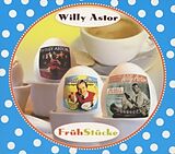 Willy Astor CD Frühstücke