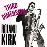 Roland Kirk LP (Vinyl) Third Dimension (Vinyl)