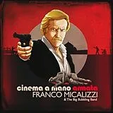 Franco & The Big Bub Micalizzi LP (Vinyl) Cinema A Mano Armata (Vinyl)