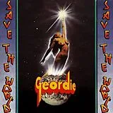 Geordie LP mit Bonus-CD Save The World