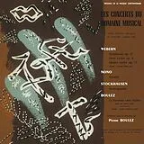 Webern/Nono/Stockhausen/Boulez LP (Vinyl) Le Concerts Du Domaine Musical 1956 (Vinyl)