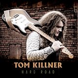 Tom Killner CD Hard Road