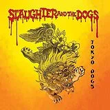 Slaughter & The Doggs Vinyl Tokyo Dogs