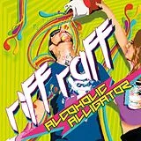 Riff Raff Vinyl Alcoholic Alligator