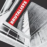Brutalists Vinyl Brutalists