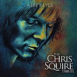 Various CD A Life In Yes - Chris Squire Tribute