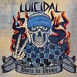 Luicidal Vinyl Born In Venice