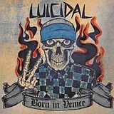 Luicidal CD Born In Venice