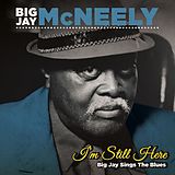 Big Jay McNeely CD I'm Still Here- Big Jay Sings The Blues