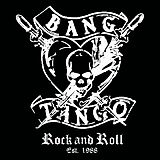 Bang Tango Vinyl Rock And Roll Est.1988