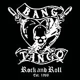 Bang Tango Vinyl Rock And Roll Est. 1988