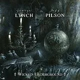 Lynch,George & Jeff Pilson Vinyl Wicked Underground