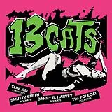 Thirteen Cats Vinyl 13 Tracks