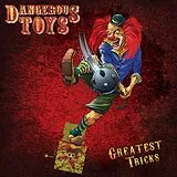 Dangerous Toys Vinyl Greatest Tricks