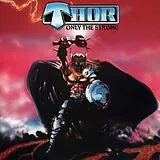 Thor Vinyl Only The Strong