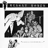 Reagan Youth Vinyl Youth Anthems For The New Order