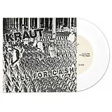 Kraut Single (analog) Kill For Cash