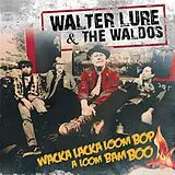 Lure,Walter & The Waldos Vinyl Wacka Lacka Boom Bop A Loom Bam Boo