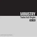 Ministry Vinyl Twelve Inch Singles 1981-1984