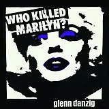 Glenn Danzig Vinyl Who Killed Marilyn? [picture Disc]