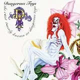 Dangerous Toys Vinyl The Rtist 4merly Known As Dangerous Toys