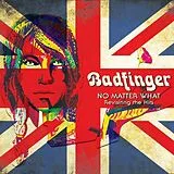 Badfinger CD No Matter What - Revisiting The Hits