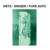 Metz Single (analog) Eraser/Pure Auto (7inch)