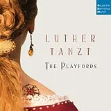 The Playfords CD Luther Tanzt