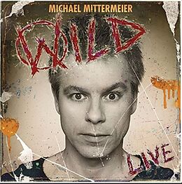 Michael Mittermeier CD WILD