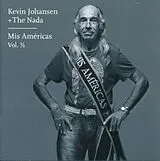 Kevin+The Nada Johansen CD Mis Americas