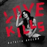 Natalia Avelon CD Love Kills