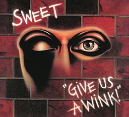 Sweet CD Give Us A Wink (new Extended Version)