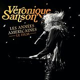 Sanson, Véronique CD Les Années Américaines - Le Film