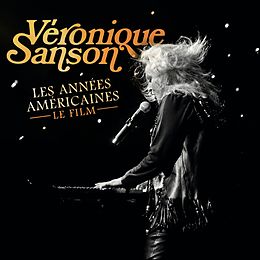 Sanson, Véronique CD Les Années Américaines - Le Film