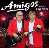 Amigos CD Wie Ein Feuerwerk