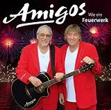 Amigos CD Wie Ein Feuerwerk